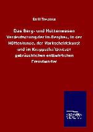 Das Berg- Und Huttenwesen: Tiere Der Fremde de Emil Treptow