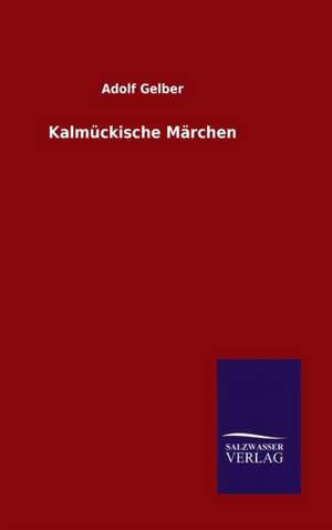 Kalmuckische Marchen