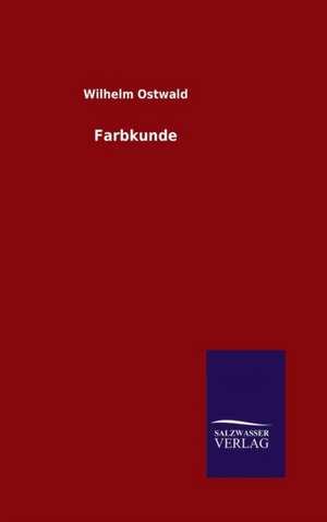 Farbkunde de Wilhelm Ostwald