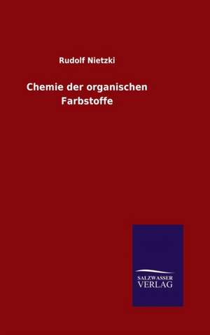 Chemie Der Organischen Farbstoffe