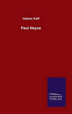 Paul Heyse de Helene Raff