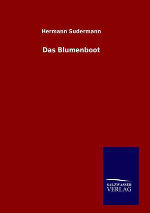 Das Blumenboot de Hermann Sudermann