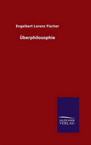 Berphilosophie: Drei Vortrage de Engelbert Lorenz Fischer