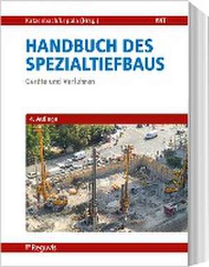 Handbuch des Spezialtiefbaus de Rolf Katzenbach