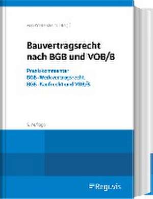 Bauvertragsrecht nach BGB und VOB/B de Mark von Wietersheim