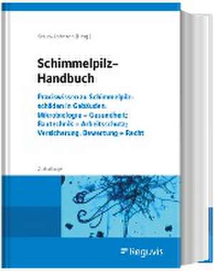 Schimmelpilz-Handbuch de Irina Kraus-Johnsen