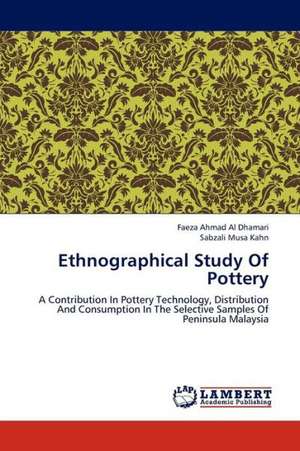 Ethnographical Study Of Pottery de Ahmad Al Dhamari Faeza