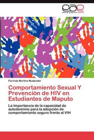 Comportamiento Sexual y Prevencion de HIV En Estudiantes de Maputo