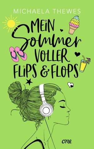 Mein Sommer voller Flips und Flops de Michaela Thewes