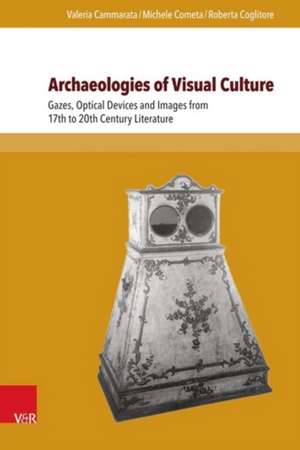 Archaeologies of Visual Culture de Valeria Cammarata