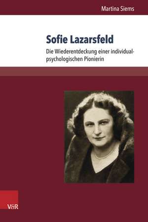 Sofie Lazarsfeld de Martina Siems