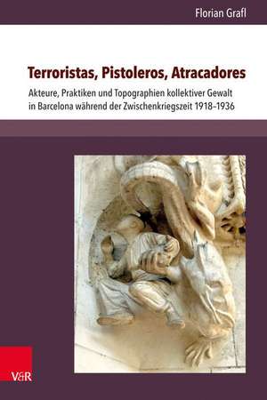 Terroristas, Pistoleros, Atracadores de Florian Grafl