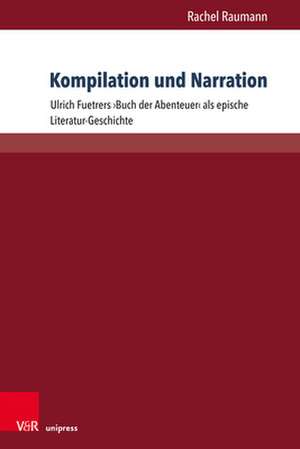 Raumann, R: Kompilation und Narration de Rachel Raumann