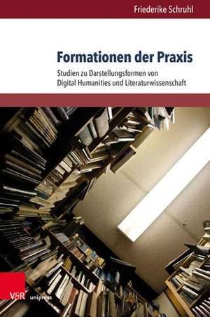 Schruhl, F: Formationen der Praxis