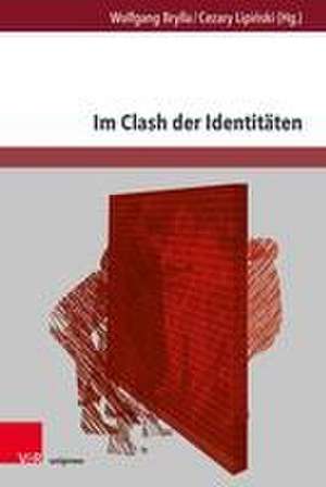 Im Clash der Identitäten de Wolfgang Brylla