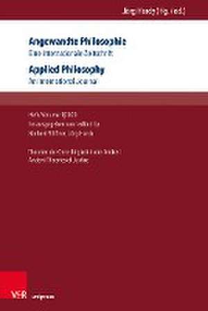 Angewandte Philosophie. Eine internationale Zeitschrift / Applied Philosophy. An International Journal de Norbert Blößner