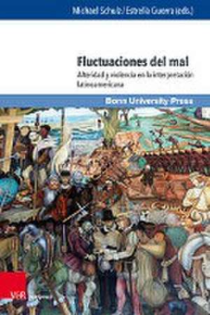 Fluctuaciones del mal de Michael Schulz