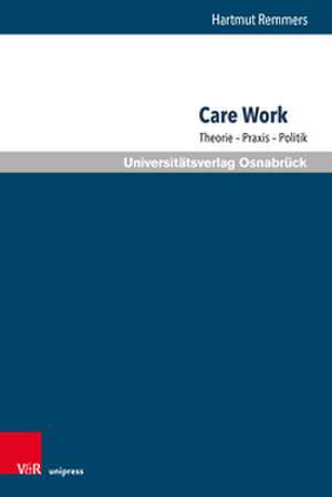 Care Work de Hartmut Remmers