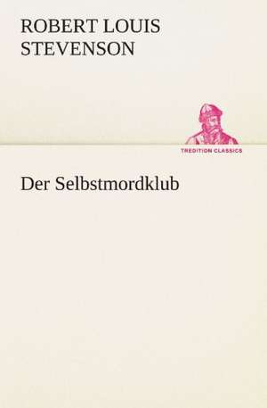 Der Selbstmordklub de Robert Louis Stevenson