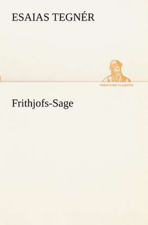 Frithjofs-Sage de Esaias Tegnér