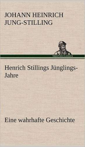 Henrich Stillings Junglings-Jahre: Philaletis) de Johann Heinrich Jung-Stilling