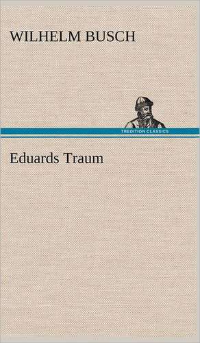 Eduards Traum de Wilhelm Busch