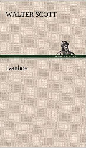 Ivanhoe de Walter Scott