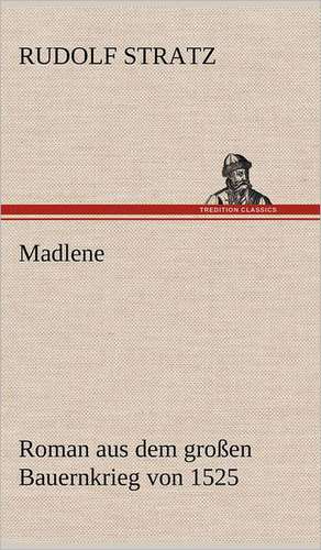 Madlene de Rudolf Stratz