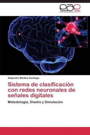 Sistema de clasificación con redes neuronales de señales digitales de Alejandro Medina Santiago