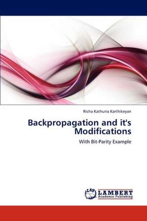 Backpropagation and it's Modifications de Richa Kathuria Karthikeyan