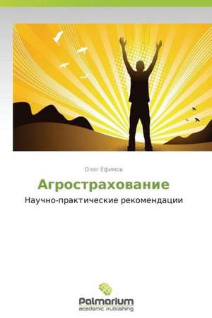 Agrostrahowanie de Oleg Efimow