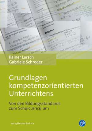 Lersch, R: Grundlagen kompetenzorientierten Unterrichtens