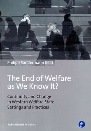 The End of Welfare as We Know It? de Philipp Sandermann