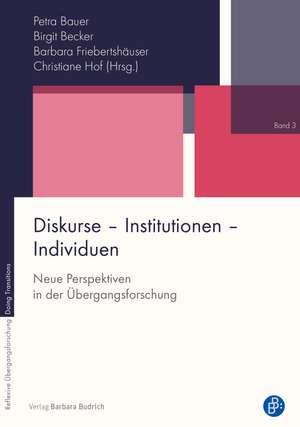 Diskurse - Institutionen - Individuen de Andrea Pohling