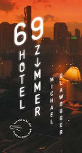 69 Hotelzimmer de Michael Glawogger