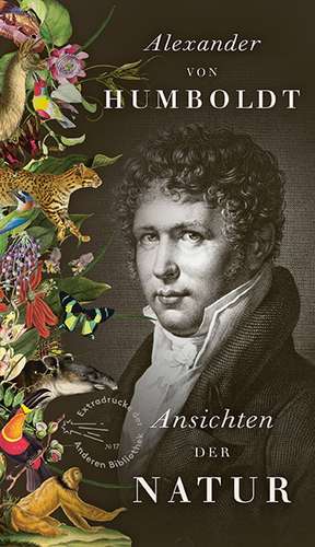 Ansichten der Natur de Alexander Von Humboldt