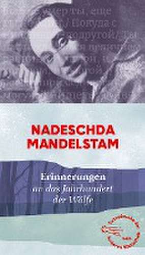 Erinnerungen de Nadeschda Mandelstam