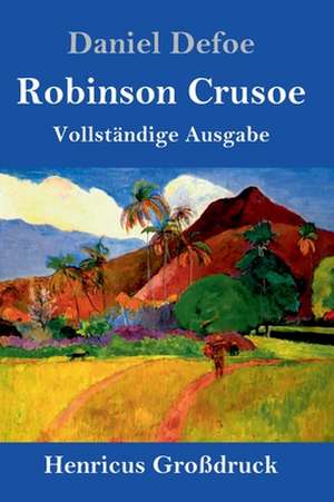 Robinson Crusoe (Großdruck) de Daniel Defoe