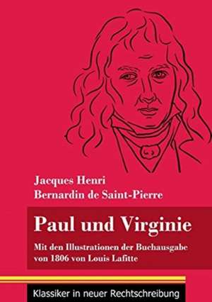 Paul und Virginie de Jacques Henri Bernardin De Saint-Pierre