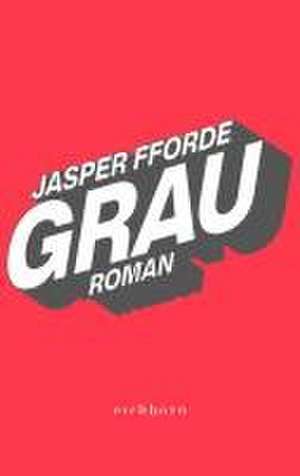 Grau de Jasper Fforde