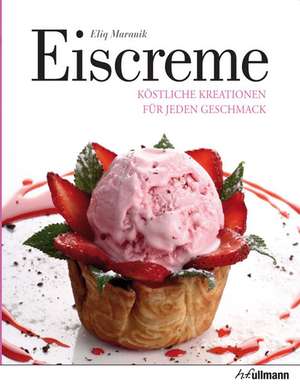 Eiscreme de Eliq Maranik