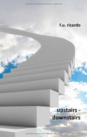 Upstairs - Downstairs de F. U. Ricardo