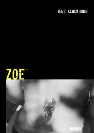 Zoe de Jens Kluckhuhn