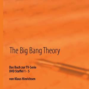 The Big Bang Theory de Klaus Hinrichsen