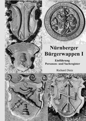 Nürnberger Bürgerwappen I de Richard Dietz