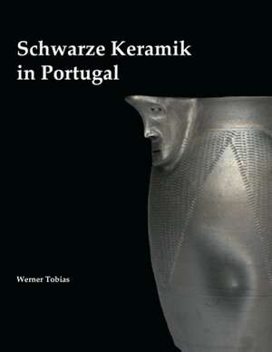 Schwarze Keramik in Portugal de Werner Tobias