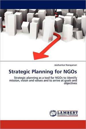 Strategic Planning for NGOs de Jaishankar Narayanan