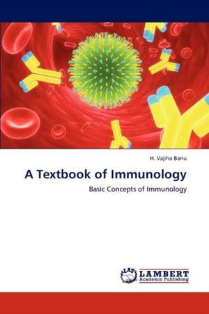 A Textbook of Immunology de H. Vajiha Banu