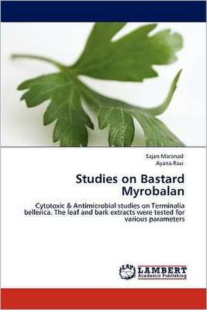 Studies on Bastard Myrobalan de Sajan Maranad