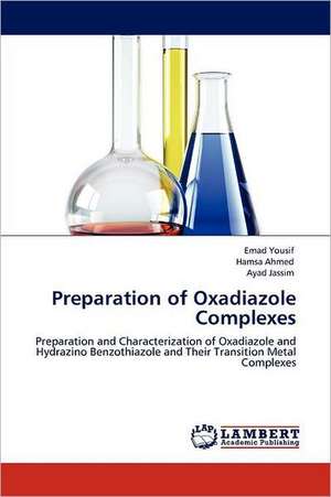 Preparation of Oxadiazole Complexes de Emad Yousif